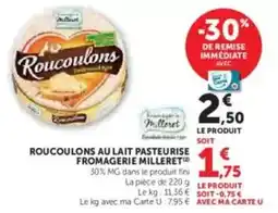 U Express Roucoulons - roucoulons au lait pasteurise fromagerie offre