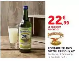 U Express Pontarlier anis - distillerie guy 45° offre