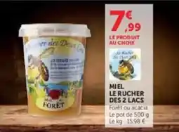 U Express Miel le rucher des 2 lacs offre