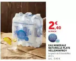 U Express Velleminfroy - eau minerale naturelle plate offre