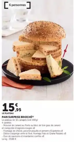 U Express Canard - pain surprise briochée offre