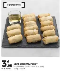 U Express Nems cocktail porc offre