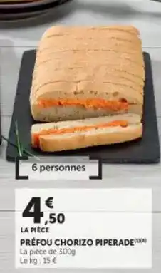 U Express Préfou chorizo piperade offre
