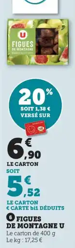 Maximarché Figues de montagne u offre
