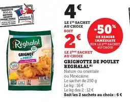 Maximarché Grignotte de poulet reghalal offre