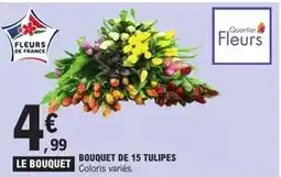 E.Leclerc Bouquet de 15 tulipes offre