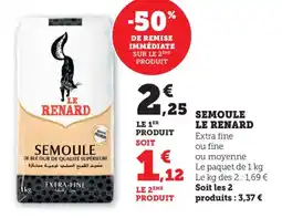 Maximarché Semoule le renard offre