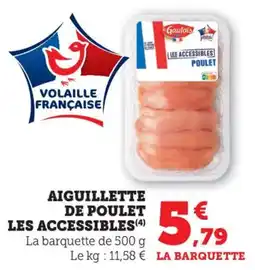 Bi1 Aiguillette de poulet les accessibles offre