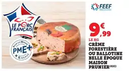Bi1 Crème forestière ou ballotine belle époque maison prunier offre
