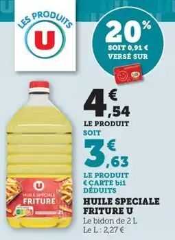 Bi1 Huile speciale friture u offre