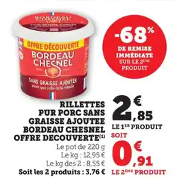 Bi1 Rillettes pur porc sans graisse ajoutee bordeau chesnel offre decouverte offre