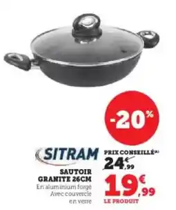 Super U Sitram - sautoir 26cm offre