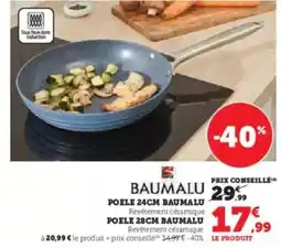 Super U Baumalu - poele offre