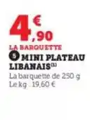Super U Mini plateau offre
