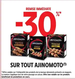 Intermarché Hyper AJINOMOTO Sur tout offre
