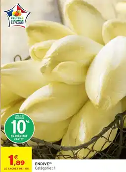 Intermarché Hyper Endive offre