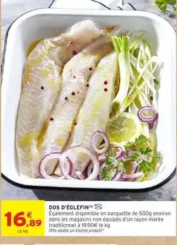 Intermarché Hyper Dos d'églefin offre