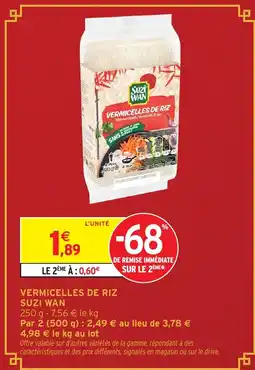 Intermarché Hyper SUZI WAN Vermicelles de riz offre