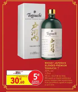 Intermarché Hyper TOGOUCHI Whisky japonais blended premium offre
