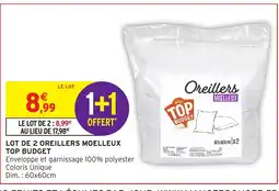 Intermarché Hyper TOP BUDGET Lot de 2 oreillers moelleux offre