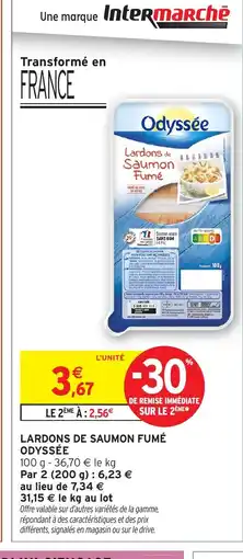 Intermarché Hyper ODYSSÉE Lardons de saumon fumé offre