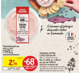 Intermarché Hyper L'ATELIER BLINI Tarama extra offre