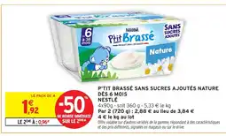 Intermarché Hyper P'tit brassé sans sucres ajoutés nature dès 6 mois offre