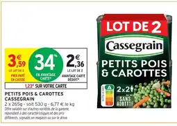 Intermarché Hyper CASSEGRAIN Petits pois & carottes offre
