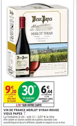 Intermarché Hyper VIEUX PAPES Vin de france merlot syrah rouge offre