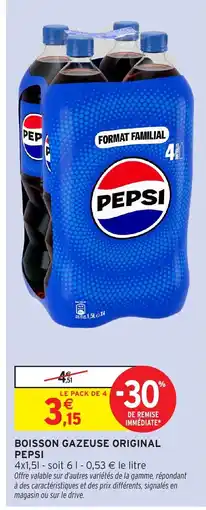 Intermarché Hyper PEPSI Boisson gazeuse original offre