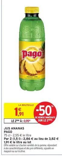 Intermarché Hyper PAGO Jus ananas offre