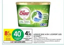 Intermarché Hyper LE CHAT Lessive disc 4 en 1 l'expert x25 offre