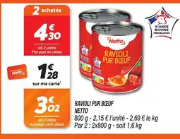 Netto NETTO Ravioli pur bœuf offre