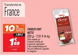 Netto NETTO Chorizo fort offre