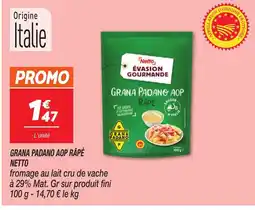 Netto NETTO Grana padano aop râpé offre