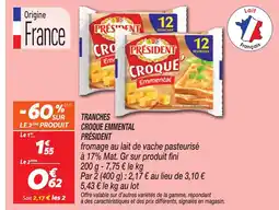 Netto PRÉSIDENT Tranches croque emmental offre