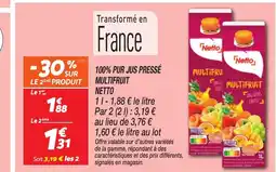 Netto NETTO 100% pur jus pressé multifruit offre