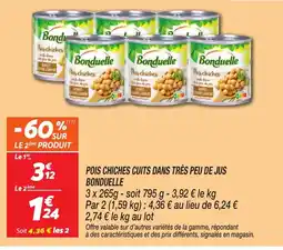 Netto BONDUELLE Pois chiches cuits dans très peu de jus offre