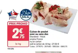 Promocash Cuisse de poulet avec ou sans dos offre