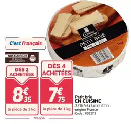 Promocash EN CUISINE Petit brie offre