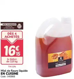Promocash EN CUISINE Miel de fleurs liquide offre