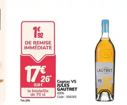 Promocash VS JULES GAUTRET Cognac offre