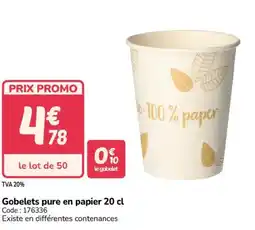 Promocash Gobelets pure en papier offre