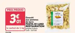 Promocash PASTA DI LUIGI RESTAURATION Gnocchi aux pommes de terre offre