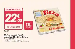 Promocash Boîtes à pizza Royal America offre