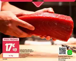 Promocash Longe de thon albacore décongelé spécial sashimi offre