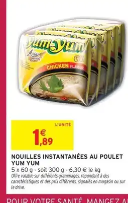 Intermarché Express YUM YUM Nouilles instantanées au poulet offre