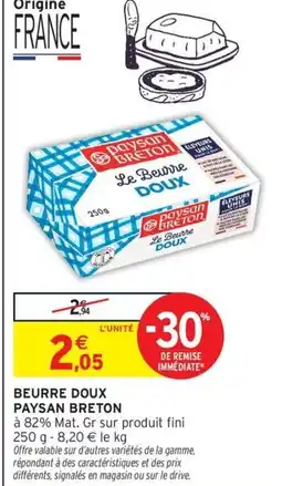 Intermarché Express PAYSAN BRETON Beurre doux offre