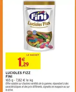 Intermarché Express FINI Lucioles fizz offre