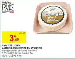Intermarché Express SAINT FÉLICIEN Laiterie des monts du lyonnais offre